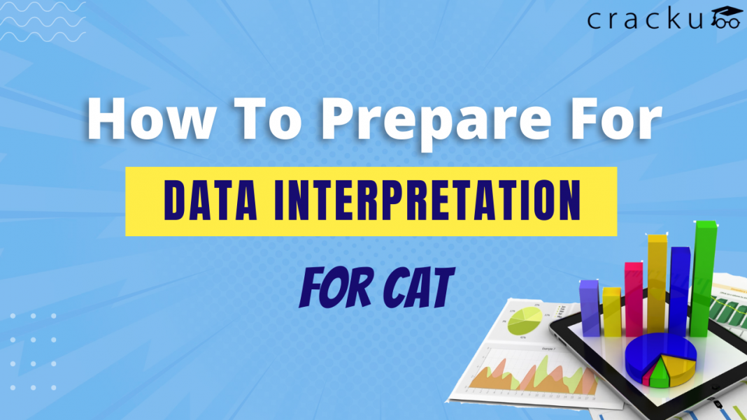 How To Prepare For Data Interpretation For CAT 2022 Cracku