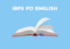 IBPS Po English Preparation