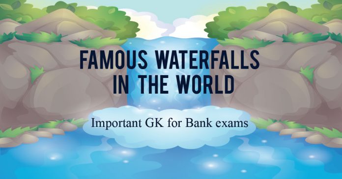 List of Famous Waterfalls in the World & India PDF