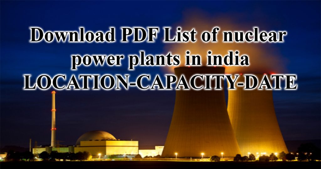List of nuclear power plants in India PDF - Cracku
