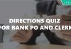 Directions Questions for Bank Po and clerk
