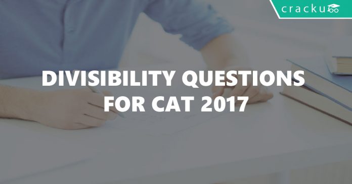divisibility questions for CAT