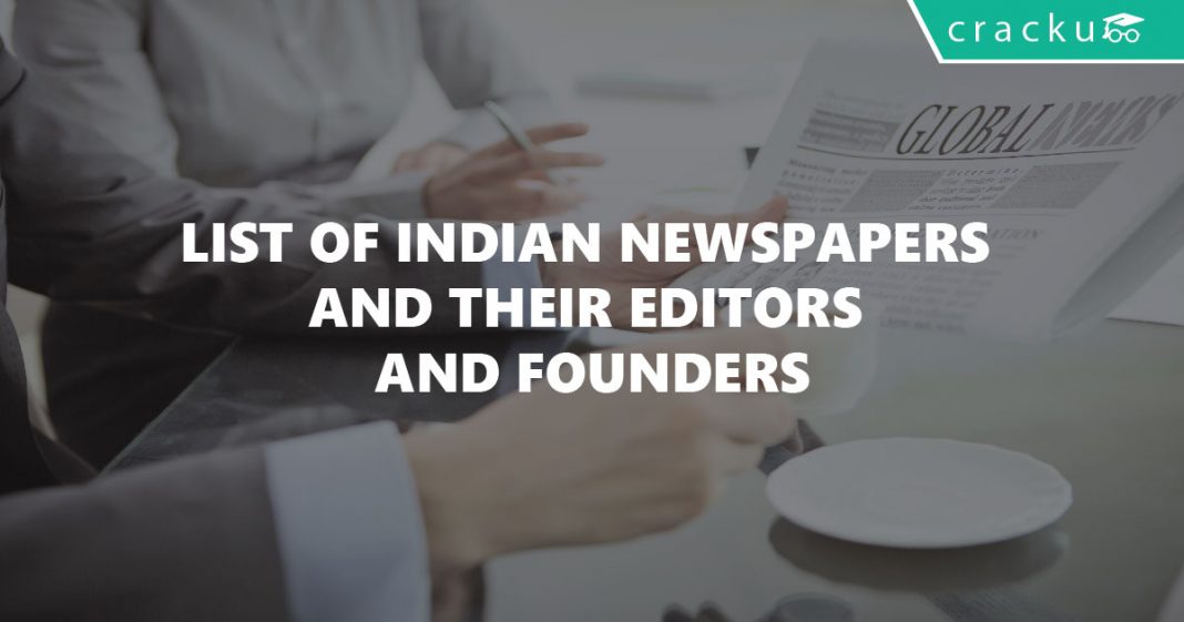 List of Indian Newspapers and their editors and founders Cracku