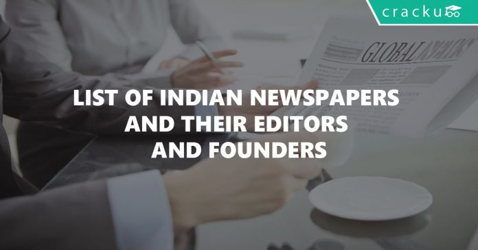 list of indian newspapers and their editors and founders