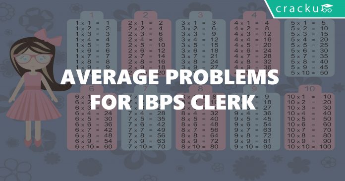 Average Problems For IBPS Clerk