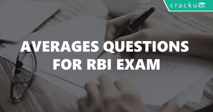 Averages Questions for RBI Exam
