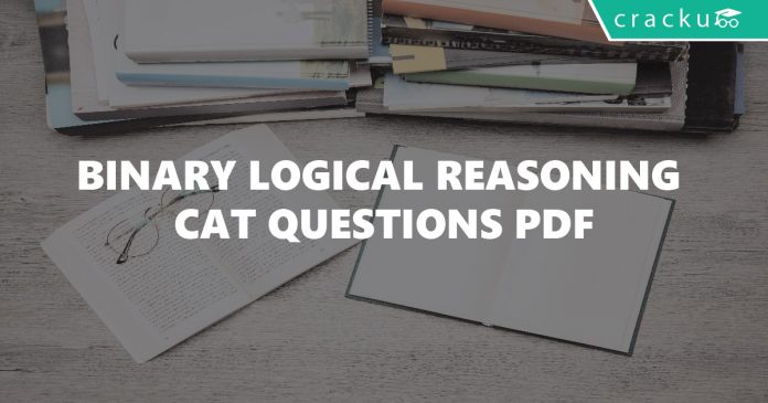 Binary Logical Reasoning CAT Questions PDF