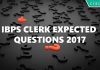 IBPS Clerk expected questions 2017