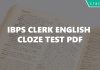 IBPS Clerk English Cloze Test PDF