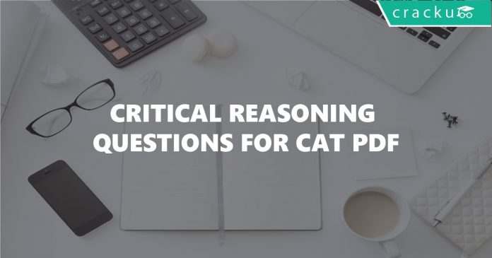 Critical Reasoning Questions for CAT PDF