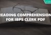 Reading Comprehension for IBPS Clerk PDF