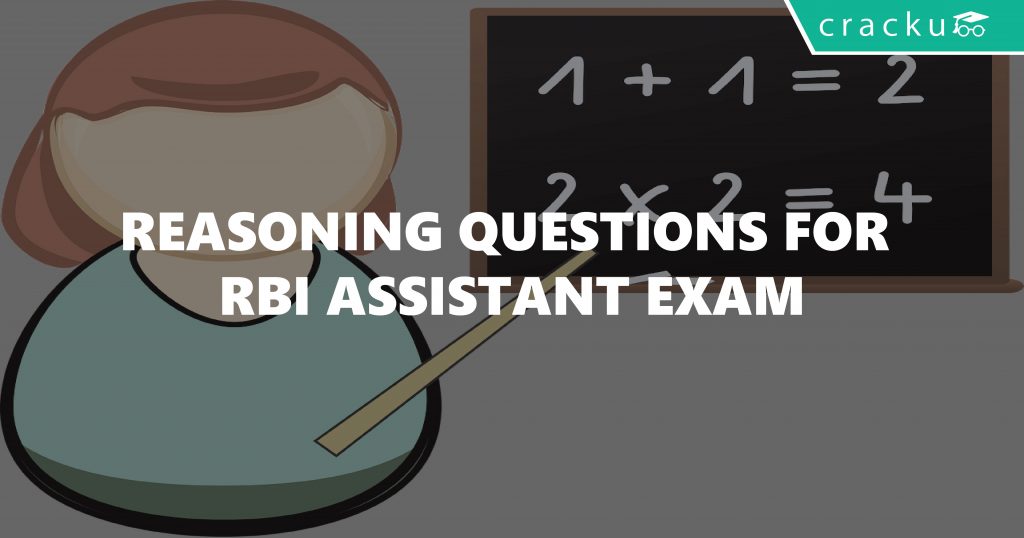 Reasoning Questions For RBI Assistant Exam - Cracku