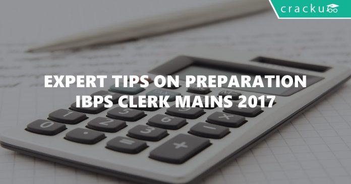 How to prepare for IBPS clerk mains exam 2017