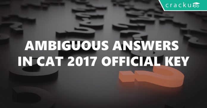 5 ambiguous questions in CAT 2017