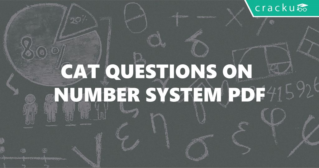 CAT Questions on Number System with Solutions PDF Cracku