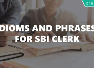 Idioms and Phrases for SBI Clerk