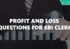 Profit and Loss Questions for SBI Clerk