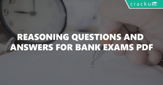 Reasoning Questions and Answers for Bank Exams PDF