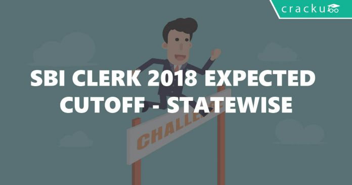 SBI Clerk 2018 Expected Cutoff prelims mains Statewise
