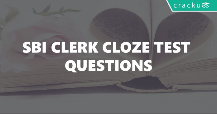 SBI Clerk Cloze Test Questions