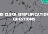 SBI Clerk Simplification Questions