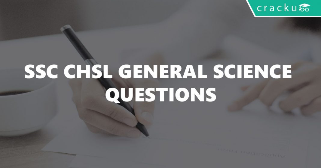 General science questions for SSC CHSL PDF - GS - Cracku