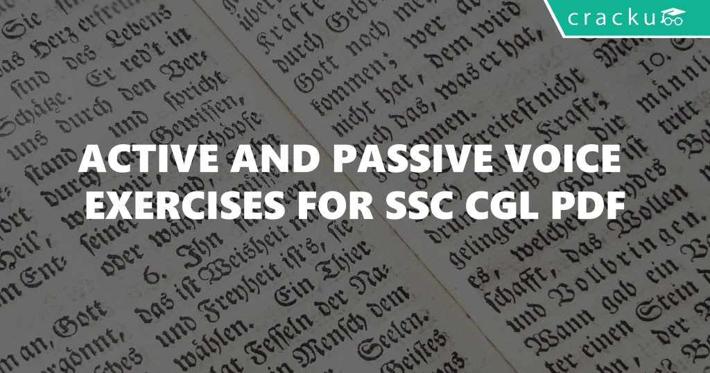 Active and Passive Voice Exercises For SSC CGL Exam PDF - Cracku