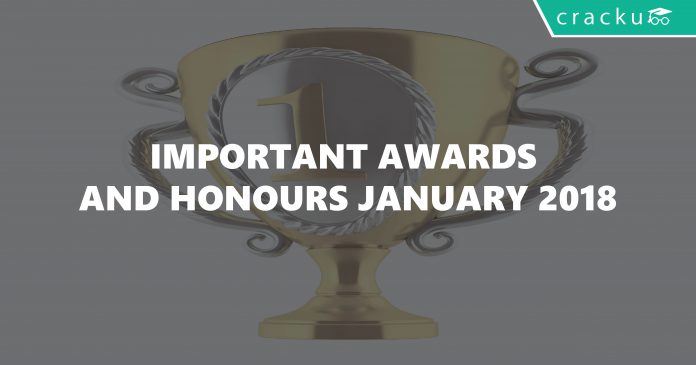 Important Awards and Honours January 2018