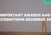 Important Awards and Recognitions December 2017