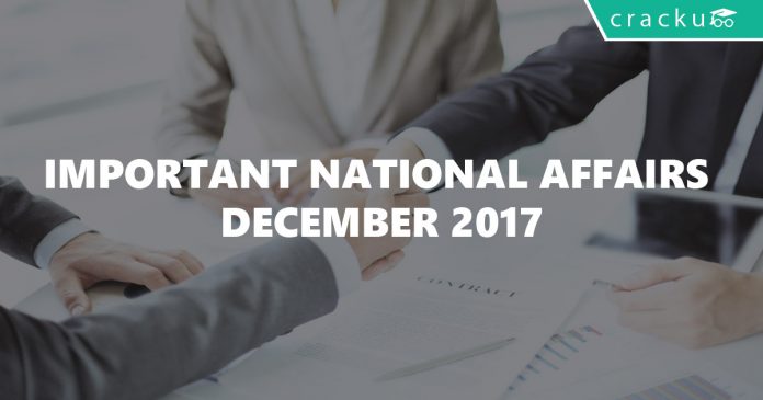 Important National Affairs December 2017