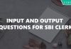 Input and Output Questions for SBI Clerk