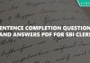 Sentence Completion Questions and Answers PDF for SBI Clerk