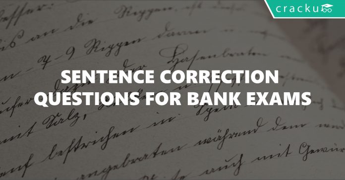 Sentence Correction Questions for Bank Exams