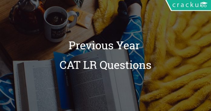 Previous Year CAT LR Questions