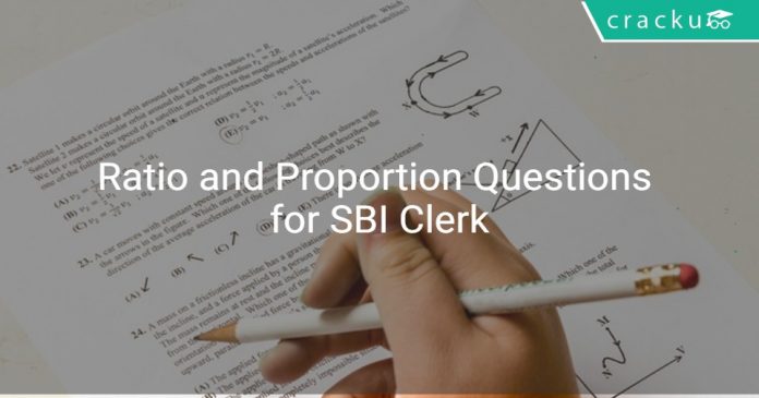 Ratio and Proportion Questions for SBI Clerk