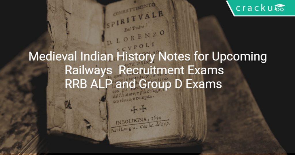 Medieval Indian History Notes for SSC (CGL/CHSL), Railways (Group D ...