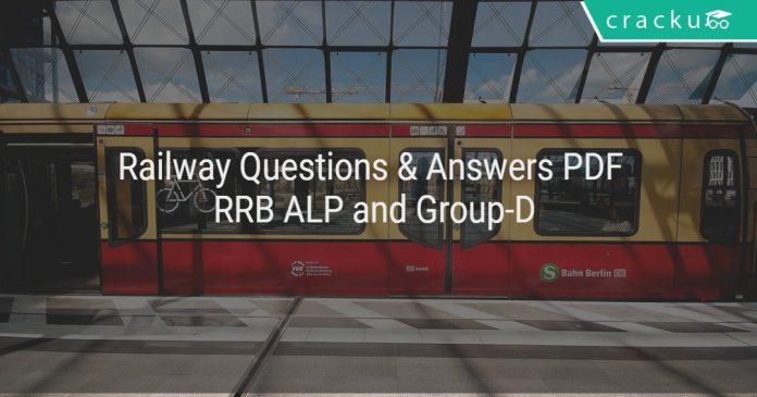Railway questions and answers PDF RRB ALP & Group-D
