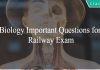 Biology Important Questions for Railway Exam