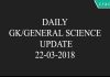 daily gk/general science update 22-03-2018