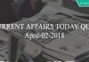 current affairs today quiz april-02-2018