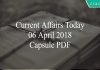 current affairs capsule pdf 06-04-2018