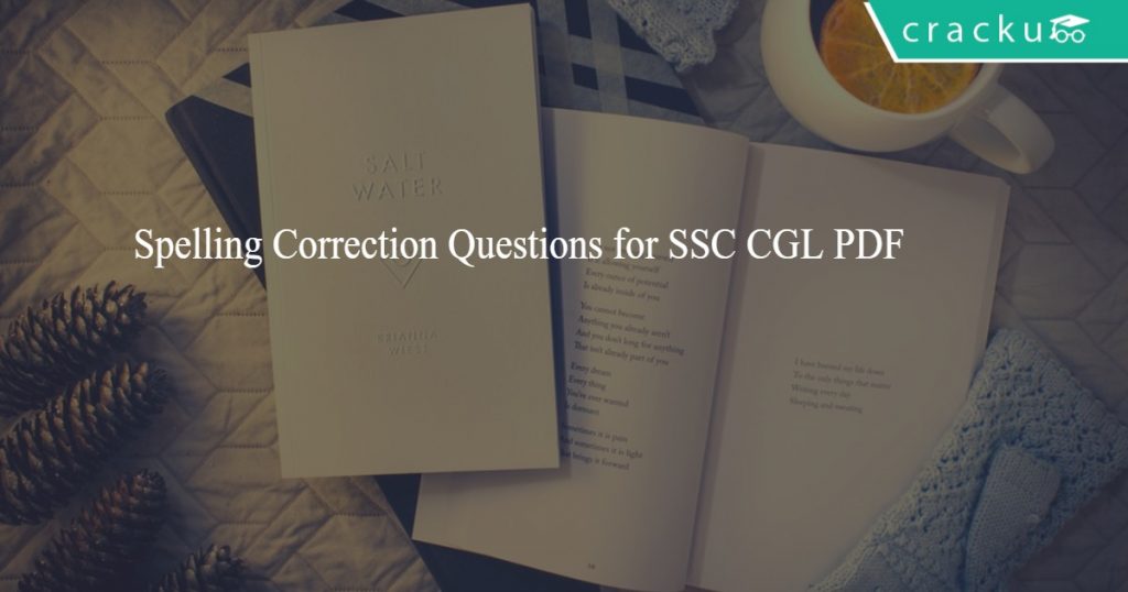 Spelling Correction Questions for SSC CGL PDF - Cracku