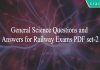 General Science Questions and Answers for Railway Exams PDF set-2