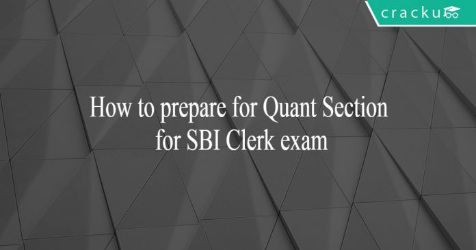 How to prepare for quantitative aptitude for SBI Clerk exam