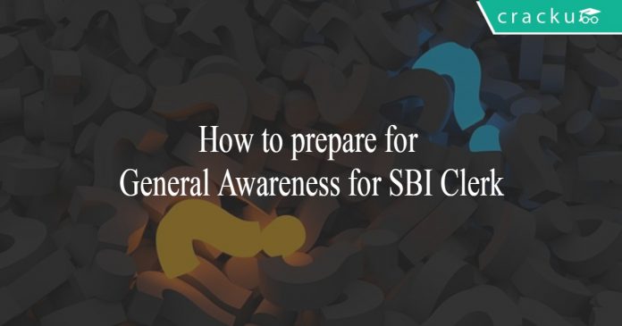 How to prepare for General Awareness for SBI Clerk