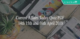 CA TODAY QUIZ 14th 15th and 16th april 2018