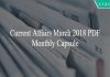 current affairs march 2018 monthly capsule