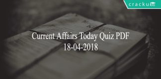 Current Affairs today quiz pdf 18th April 2018