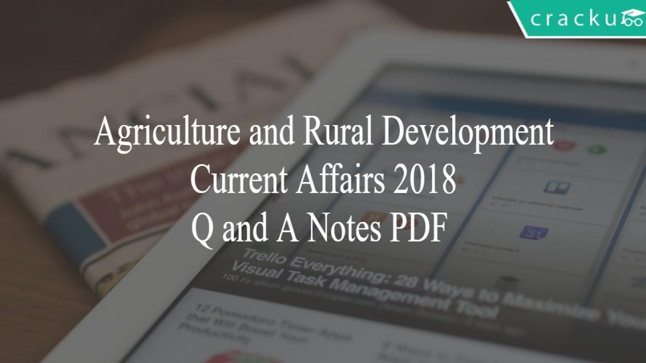 Agriculture And Rural Development Current Affairs 2018 Q And A Mcq