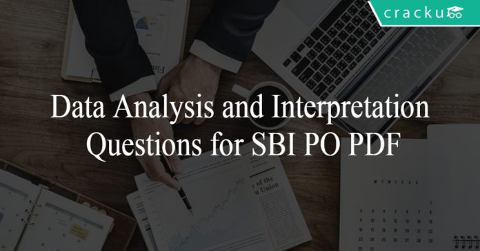 Data Analysis and Interpretation Questions for SBI PO PDF